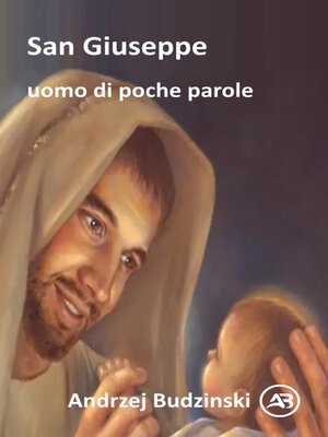 cover image of San Giuseppe un  uomo di poche parole
